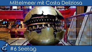 KreuzfahrtVlog  Mittelmeer mit Costa Deliziosa  2019 6 Seetag Schiffstour Rundgang Dinner [upl. by Nylanaj708]