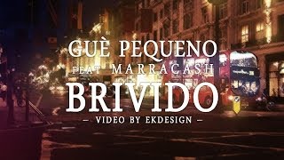 Guè Pequeno  Brivido con testo ft Marracash EkDesign [upl. by Zacarias433]