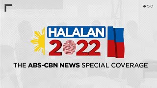 Halalan 2022 Special Coverage  ABSCBN News May 9 930 am to 1200 noon [upl. by Savihc]