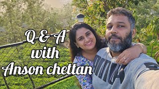 Q amp A with Anson chettan  family vlog [upl. by Sehguh]