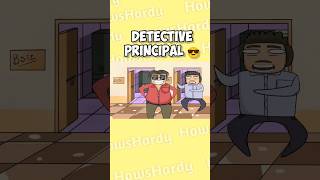 Detective Principal  Indian Schools Hardtoonz22 shorts funnyshorts anime [upl. by Eimmat]