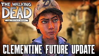 CLEMENTINES RETURN FUTURE UPDATE  The Walking Dead [upl. by Lenneuq]