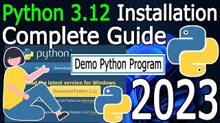 How to Install Python 312 on Windows 11  2023 Update  Complete Guide [upl. by Williamson]