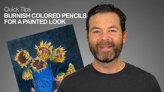 Burnishing Colored Pencils for a Painted Look [upl. by Torhert891]