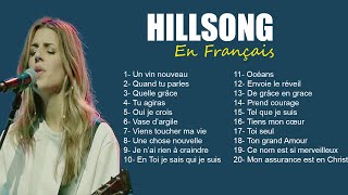 Compilation Hillsong en français [upl. by Renferd]