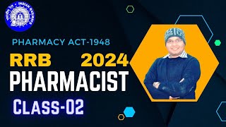 RRB Pharmacist 2024  Class02  Pharmacy Act1948  Theory amp MCQ Practice Session by KCL Tutorial [upl. by Eelessej]