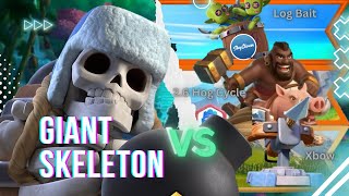 Giant Skeleton vs Log Bait 26 Hog and Xbow Cycle Decks [upl. by Colin]