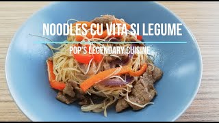 Noodles cu vita si legume o reteta savuroasa  Pop’s Legendary Cuisine [upl. by Inattirb]