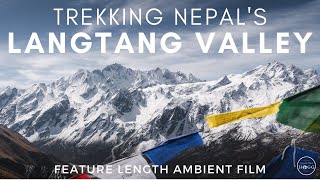 Trekking Nepals Langtang Valley full version [upl. by Curran774]