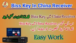 Biss Key in China Receiver  Easy install and complete method [upl. by Angrist307]