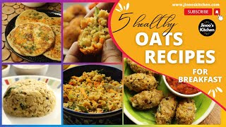 5 healthy oats breakfast recipes south Indian style  Oats recipes [upl. by Aidahs785]