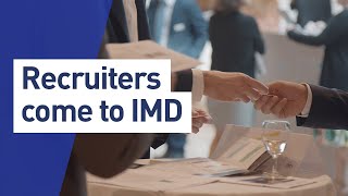 IMD MBA 2019 Global Talent Forum  meeting recruiters and exploring job opportunities [upl. by Bogey]