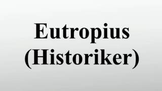 Eutropius Historiker [upl. by Aivin]