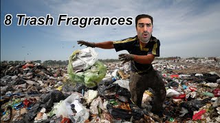 8 Trash Fragrances [upl. by Ermine545]