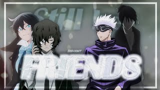 Still be friends  Gojo amp Vanitas amp Dazai amp Yato EDIT  4K [upl. by Creigh725]