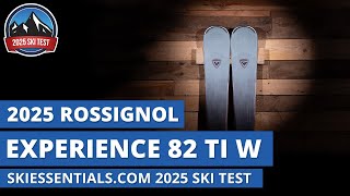 2025 Rossignol Experience W 82 Ti  SkiEssentialscom Ski Test Review [upl. by Demeyer]