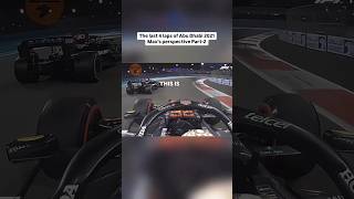 2021 Abu Dhabi Max V Onboard last 4 Laps f1 f12024 [upl. by Jarus867]