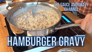 Homemade Hamburger Gravy Recipe  Hamburger and Gravy  Comfort Food  Beef Gravy Recipe  How to [upl. by Euqinad]