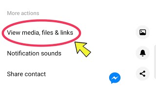 View Media Files amp Links Option In Messenger Chat Box  Messenger Chat Me Total Video Photo Dekhe [upl. by Shriner]