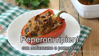 Peperoni ripieni con melanzane e pomodori [upl. by Euqinay]