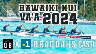 Hawaiki Nui Vaa 2024 Stage 3 English BraddahsCast [upl. by Sams644]