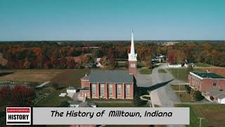 The History of Milltown  Harrison County  Indiana [upl. by Yllen]