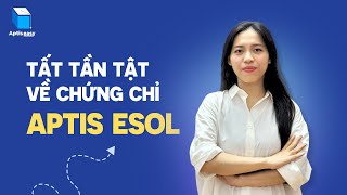 Hiểu rõ chứng chỉ Aptis ESOL trong vòng 5 phút cùng Ms Jess  Aptis Easy [upl. by Perlis253]