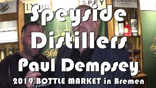 WhiskyJason interviews Paul Dempsey from Speyside Distillers at the 2019 BOTTLE MARKET in Bremen [upl. by Houser]