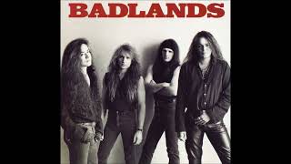 Badlands Badlands Full Album 1989 [upl. by Eimiaj]