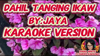 TANGING IKAW  BYJAYA  KARAOKE VERSION [upl. by Ross]