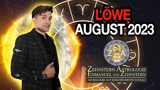 LÖWE  AUGUST 2023  ENMANUEL VON ZEHNSTERN HOROSKOP [upl. by Htirehc316]