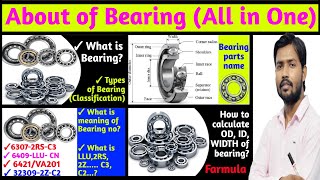 About of bearing types of bearing c1c2 c3ZZRS2RS meaning how to calculate ODIDamp WIDTH [upl. by Eema]