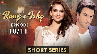 Ramz e Ishq I Short Series I Episode 10  Hiba Bukhari amp Junaid Khan  Pakistani Drama  C3B2F [upl. by Eadas296]