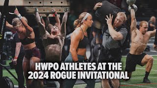 HWPO Athletes at the 2024 ROGUE INVITATIONAL [upl. by Martinelli]