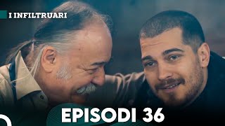 I Infiltruari Episodi 36 Me titra Shqip [upl. by Reviere]