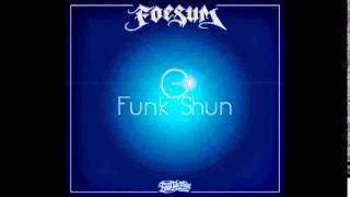 Foesum  G Funk Shun [upl. by Rot]