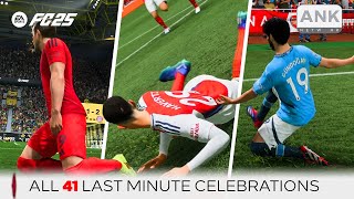 EA Sports FC 25  All Last Minute Goal Celebrations  4K [upl. by Eneirda]