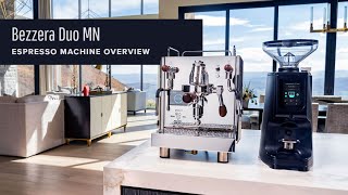 Bezzera Duo MN Espresso Machine Overview [upl. by Richel]