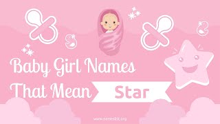 Baby Names That Mean Star [upl. by Monie]