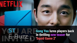 Gong Yoo lures players back in thrilling new teaser for Squid Game 2 [upl. by Ellehcam]