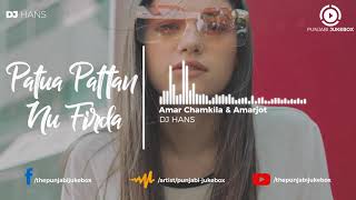 Patua pattan nu phirdha remix song Amar singh Chamkila [upl. by Annekahs903]