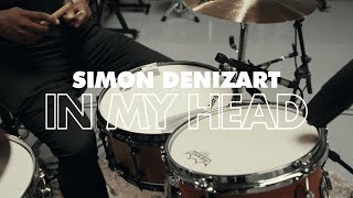 SIMON DENIZART  IN MY HEAD [upl. by Inva658]