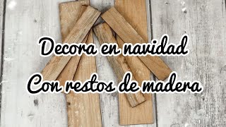 Decora en navidad con restos de madera [upl. by Enelyaj]