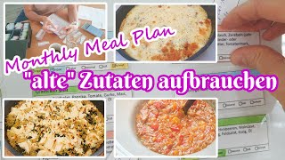 Monthly Meal Plan  Aufbrauchen von alten Zutaten [upl. by Cyrano]