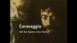 Caravaggio  Auf den Spuren eines Genies ital Maler 15711610 [upl. by Einittirb]