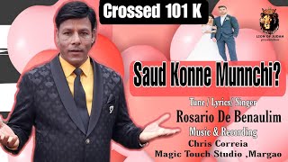 Saud Konne Munnchi Rosario De Benaulim [upl. by Ahsar]