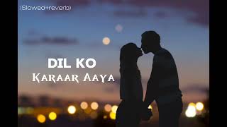 Dil Ko Karaar Aaya ❤SlowedreverbLofiSongs Harry Music Studio viral love [upl. by Melise]