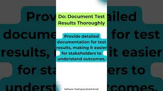 Do Document Test Results Thoroughly softwaretesting [upl. by Prady580]