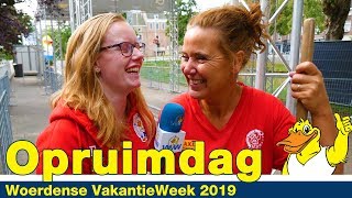 VakantieWeek 2019  20 Zondag Opruimdag  Woerdense VakantieWeek [upl. by Peednas]