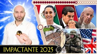 IMPACTANTE 2025  PREDICCIONES 2025  VIDENTE FERNANDO JAVIER COACH ESPIRITUAL  TOPACIO IMPERIAL [upl. by Vod]